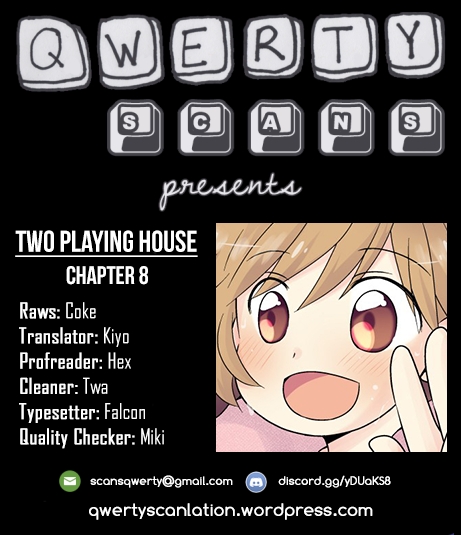Two Playing House Ch.8