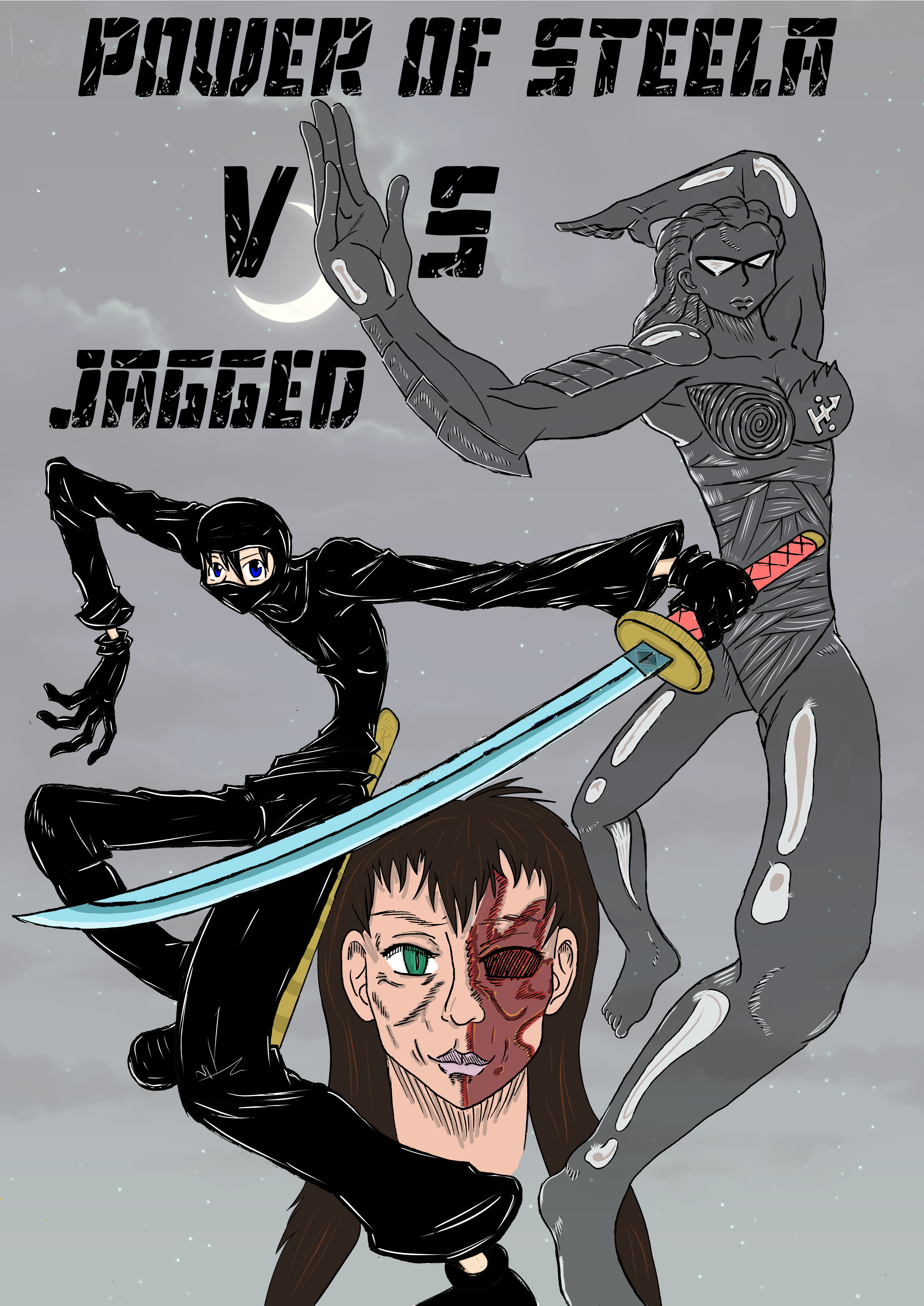 Power of Steela vs Jagged Vol.1 Ch.1