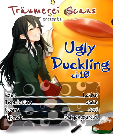 Ugly Duckling Ch.10