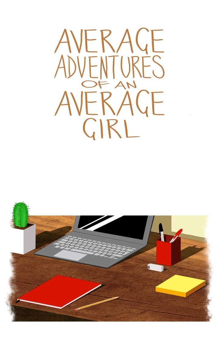 Average Adventures of an Average Girl 116