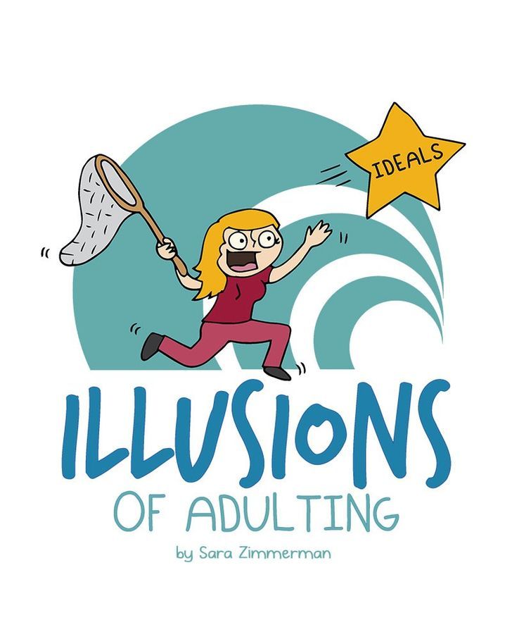 Illusions of Adulting 5