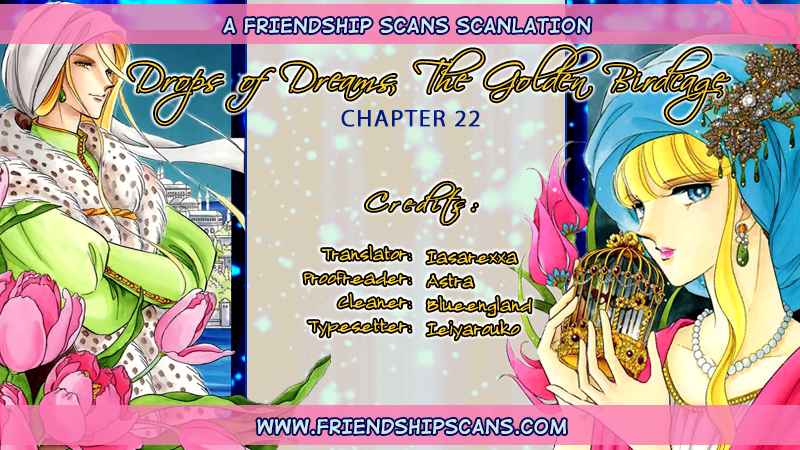 Drops of Dreams, The Golden Birdcage Vol.6 Ch.22