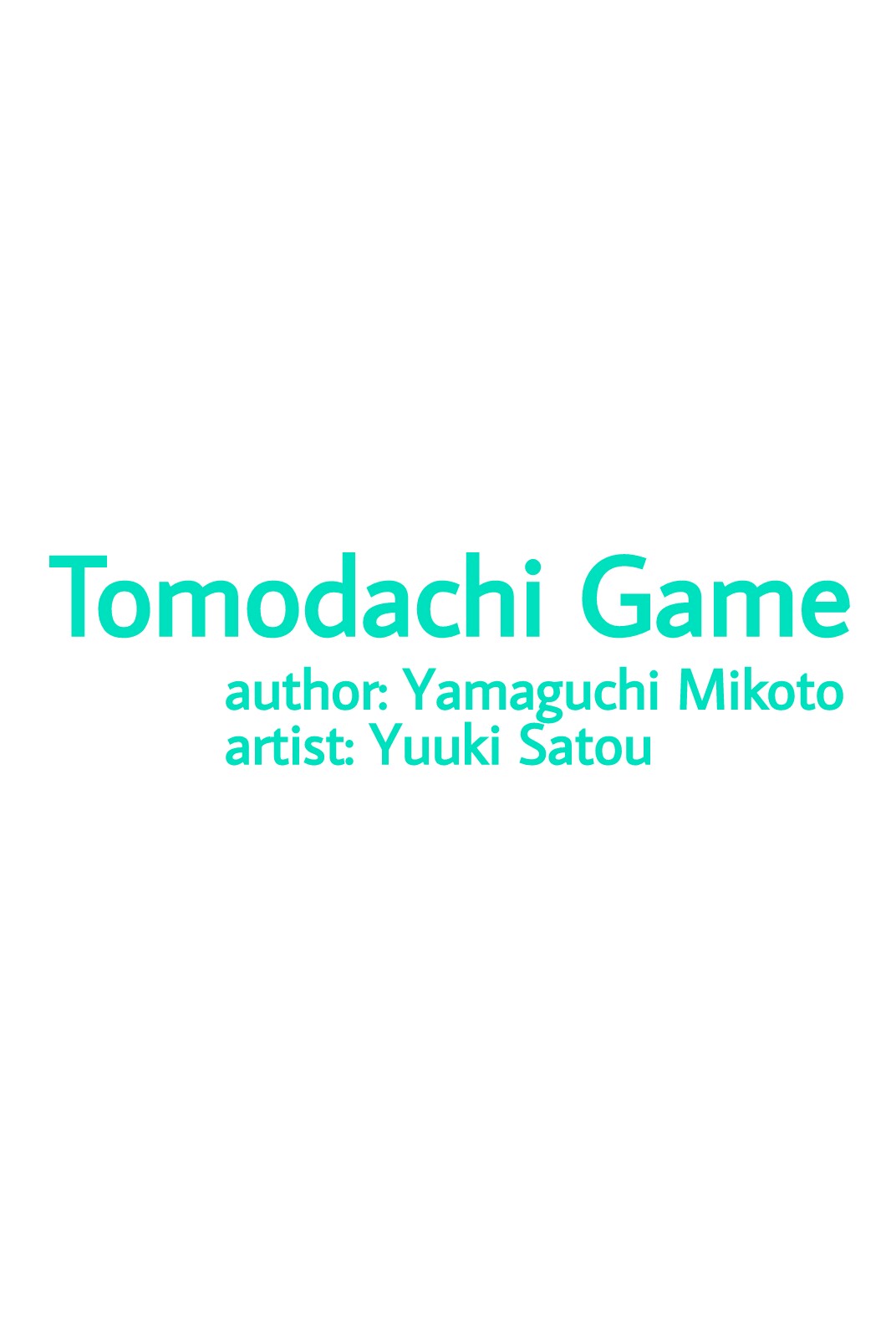 Tomodachi Game Vol.5 Ch.18